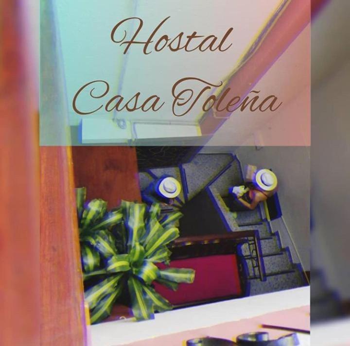 Hotel Hostal La Casa Toleña Quito - Ecuador Exterior foto
